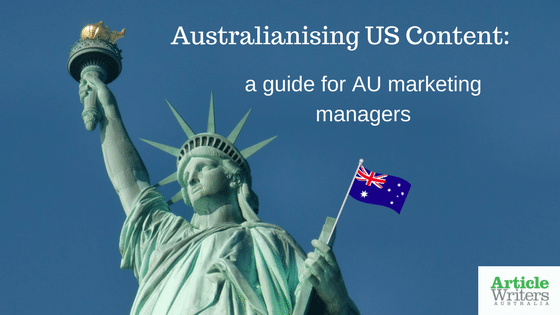 Australianising US Content: a guide for marketing managers